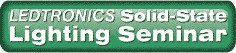 FREE Solid State Lighting (SSL) Seminar [LED Lighting] - Monday, February 9, 2010; Torrance, California